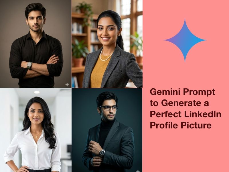 How to Use a Gemini Prompt to Generate a Perfect LinkedIn Profile Picture
